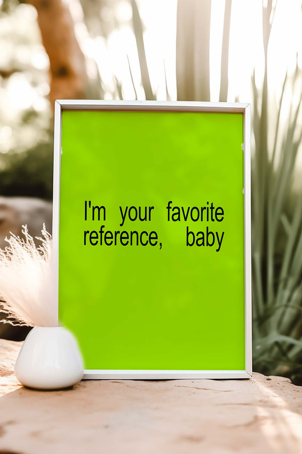 Brat "I'm Your Favorite" Table Sign for bold and sassy party decor, customizable and printable - Vowpaperie