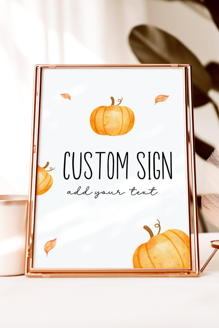 Our Little Pumpkin Custom Table Sign, Personalized baby shower sign, Customizable table sign for first birthday, Pumpkin-themed event sign, DIY printable custom sign