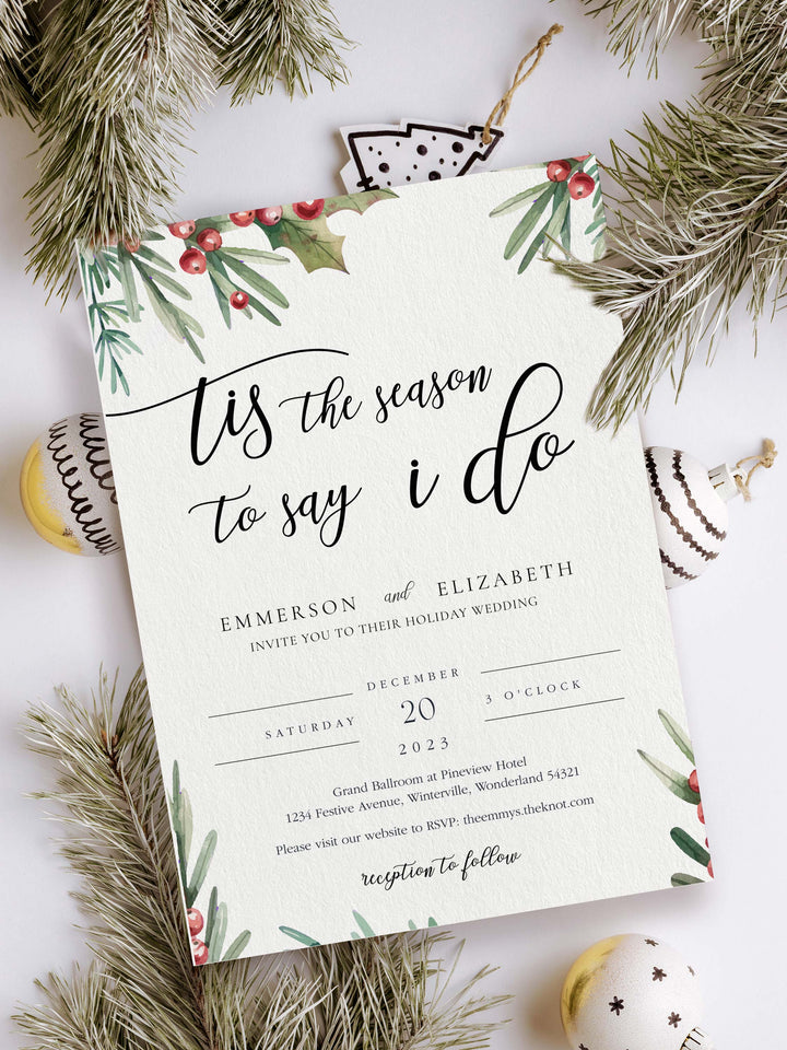 Winter Wedding Invitation - 'Tis the Season to Say I Do - Vowpaperie