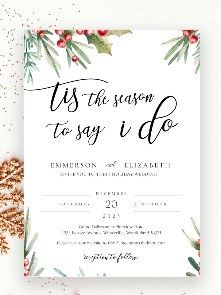 Winter Wedding Invitation - 'Tis the Season to Say I Do - Vowpaperie